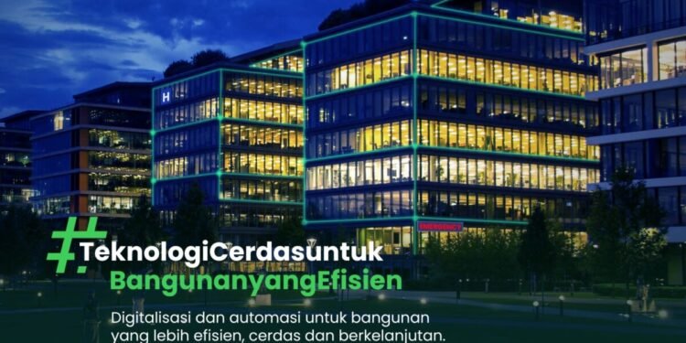 Ketika Bangunan Mulai “Berpikir”: Teknologi Cerdas untuk Mewujudkan Gedung yang Efisien, Tangguh, dan Berkelanjutan